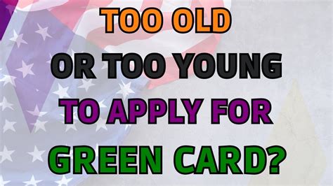 green card lottery age limit